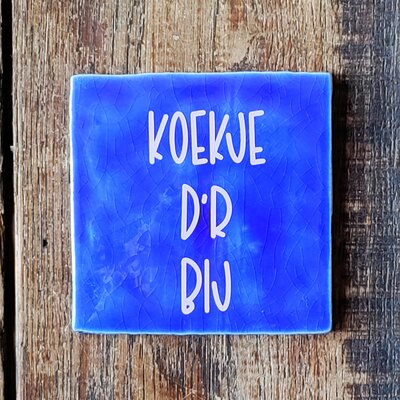 Tegeltje - Koekje d'r bij
